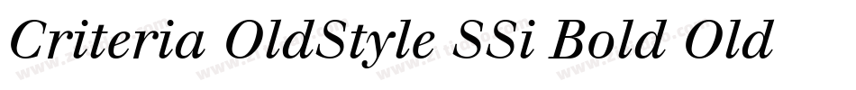 Criteria OldStyle SSi Bold Old Style Figures字体转换